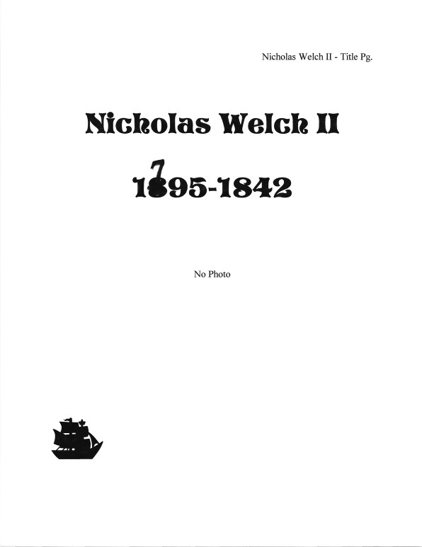 History of Nicholas Welch 1795-1842