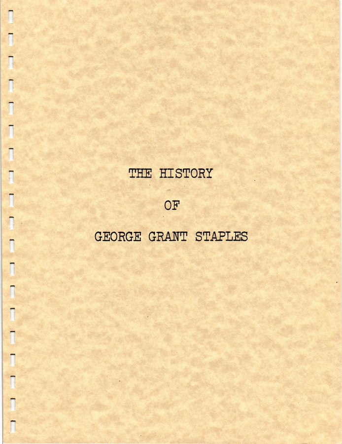 The History of George Grant Staples