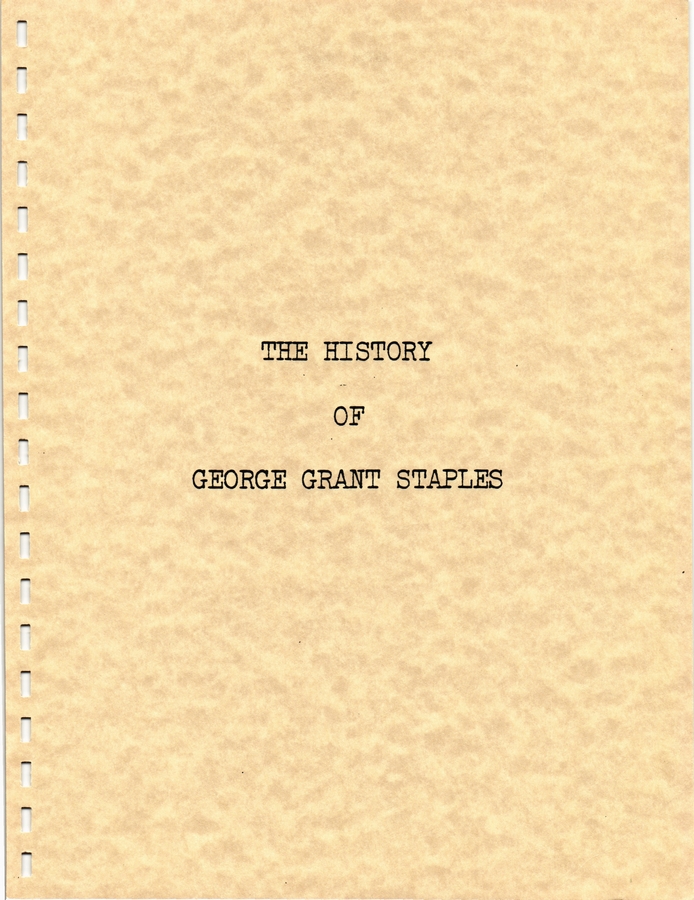 The History of George Grant Staples